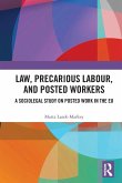 Law, Precarious Labour and Posted Workers