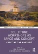 Sculpture Workshops as Space and Concept - Bild 1
