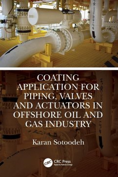 Cover Coating Application for Piping, Valves and Actuators in Offshore Oil and Gas Industry