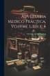 Adversaria Medico Practica, Volume 1,... - Bild 1