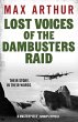 Lost Voices of the Dambusters Raid - Bild 1
