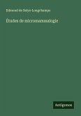 Études de micromammalogie