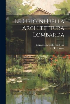 Cover Le Origini Della Architettura Lombarda
