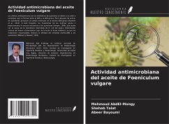 Cover Actividad antimicrobiana del aceite de Foeniculum vulgare