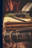 Soldiers Three Soldiers Three