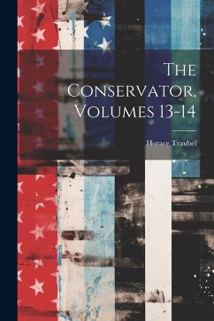 Cover The Conservator, Volumes 13-14