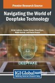 Navigating the World of Deepfake Technology