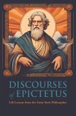 Discourses of Epictetus Discourses of Epictetus