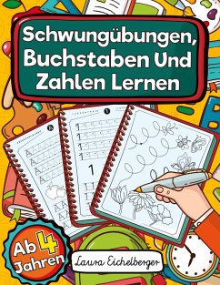 Cover Schwungübungen, Buchstaben Und Zahlen Lernen Ab 4 Jahren