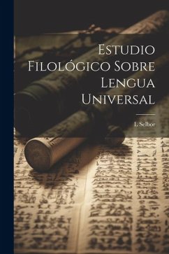 Cover Estudio Filológico Sobre Lengua Universal