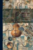 Eileen: A Romantic Comic Opera