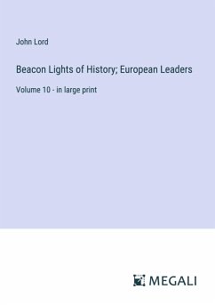 Cover Beacon Lights of History; European Leaders