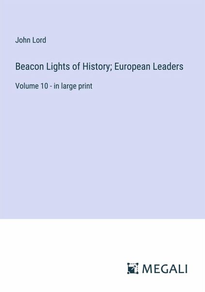 Beacon Lights of History; European Leaders Beacon Lights of History; European Leaders