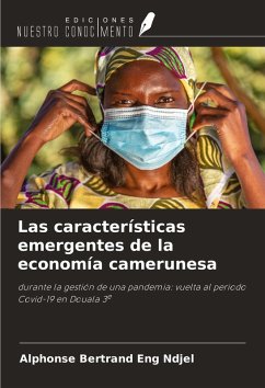 Cover Las características emergentes de la economía camerunesa