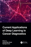 Current Applications of Deep Learning in Cancer Diagnostics
