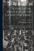 A Visit to the South Seas, in the U.S. Ship Vincennes: During the Years 1829 and 1830; With Scenes in Brazil, Peru, Manila, the Cape of Good Hope, and