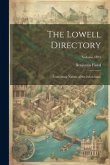 The Lowell Directory: Containing Names of the Inhabitants; Volume 1835