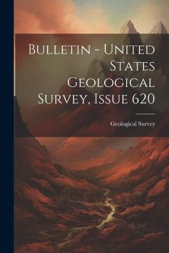 Cover Bulletin - United States Geological Survey, Issue 620