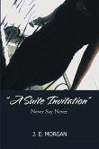 A Suite Invitation A Suite Invitation