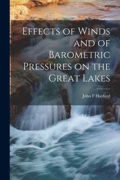 Cover Effects of Winds and of Barometric Pressures on the Great Lakes