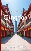 Celebrating the City of Qingdao