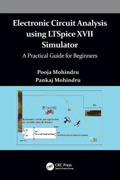 Electronic Circuit Analysis using LTSpice XVII Simulator - Mohindru, Pooja; Mohindru, Pankaj