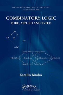 Combinatory Logic - Bimbó, Katalin