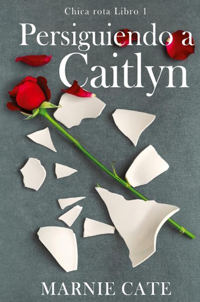 Persiguiendo a Caitlyn