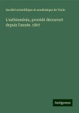 L'esthioménie, procédé découvert depuis l'année. 1807