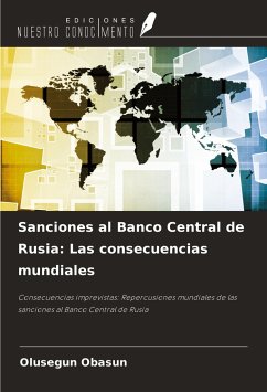 Sanciones al Banco Central de Rusia: Las consecuencias mundiales - Obasun, Olusegun