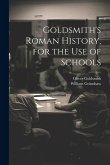 Goldsmith's Roman History, for the Use of Schools