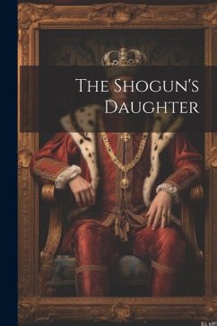 The Shogun's Daughter - Anonymous