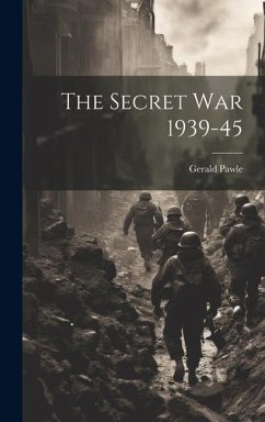 The Secret War 1939-45 Cover The Secret War 1939-45