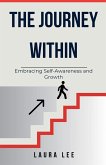 The Journey Within The Journey Within