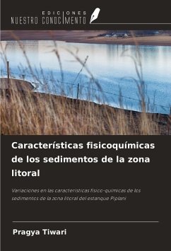 Características fisicoquímicas de los sedimentos de la zona litoral - Tiwari, Pragya