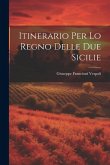 Itinerario Per Lo Regno Delle Due Sicilie