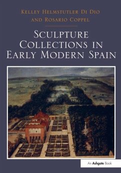 Cover Sculpture Collections in Early Modern Spain