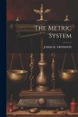 The Metric System