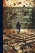 The Law and Practice in Bankruptcy: As... - Bild 1