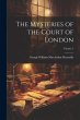 The Mysteries of the Court of London;... - Bild 1