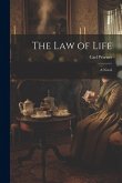 The Law of Life The Law of Life