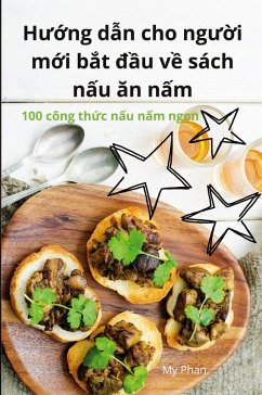 Cover H¿¿ng d¿n cho ng¿¿i m¿i b¿t ¿¿u v¿ sách n¿u ¿n n¿m