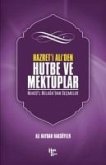 Hazreti Ali den Hutbe ve Mektuplar Hazreti Ali den Hutbe ve Mektuplar
