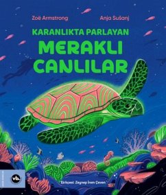 Karanlikta Parlayan Merakli Canlilar - Armstrong, Zoe