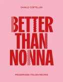 Better Than Nonna Better Than Nonna