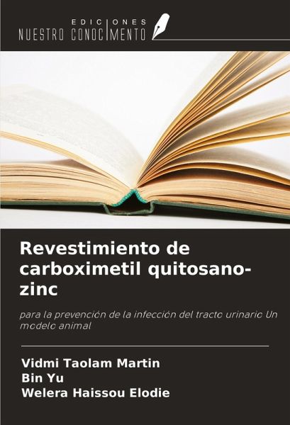 Revestimiento de carboximetil quitosano-zinc Revestimiento de carboximetil quitosano-zinc