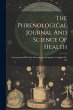 The Phrenological Journal And Science... - Bild 1