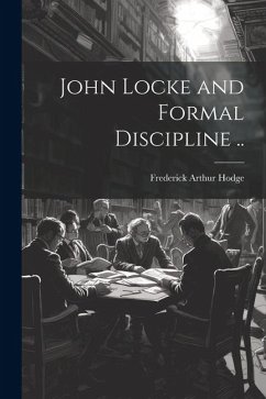 Cover John Locke and Formal Discipline ..