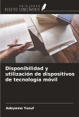 Disponibilidad y utilización de dispositivos de tecnología móvil