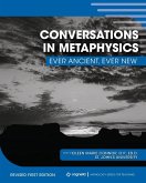 Conversations in Metaphysics Conversations in Metaphysics